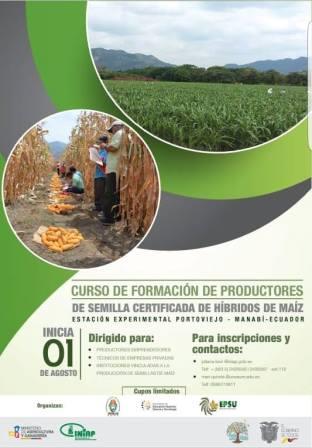 SE INICIÓ CURSO DE FORMACIÓN DE PRODUCTORES DE SEMILLA CERTIFICADA DE HÍBRIDOS DE MAÍZ