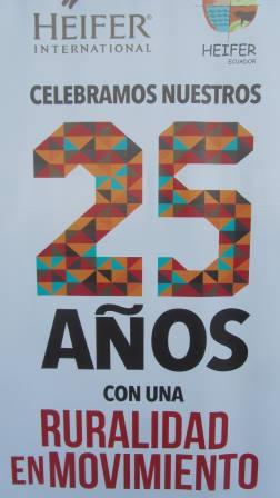 FUNDACIÓN HEIFER ECUADOR CELEBRA 25 AÑOS Y JUNTO A LA UNESUM FINALIZAN EL PROYECTO “RECONSTRUYENDO EL ECUADOR CON ROSTRO DE MUJER”