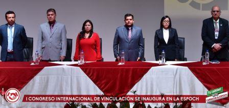 PRIMER CONGRESO INTERNACIONAL DE VINCULACIÓN SE INAUGURÓ EN LA ESPOCH DE RIOBAMBA